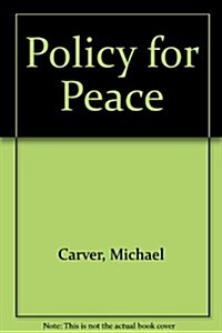Policy for Peace (Hardcover)