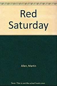 Red Saturday (Paperback)