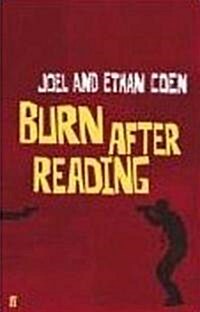Burn After Reading: A Screenplay (Paperback)