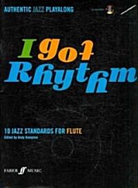 I Got Rhythm (Flute) (Paperback)