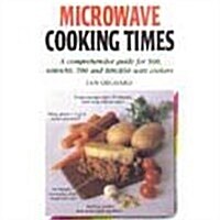Microwave Cooking Times (Paperback)