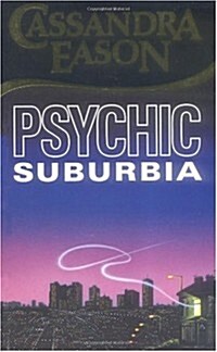 Psychic Suburbia (Paperback)