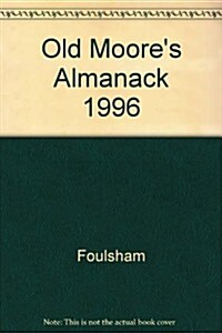 Old Moores Almanack 1996 (Paperback)