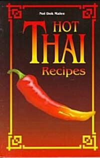 Hot Thai Recipes (Paperback)