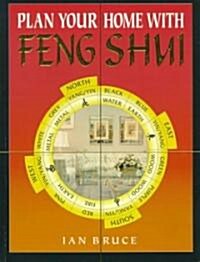 Plan Your Home with Feng Shui (Paperback)