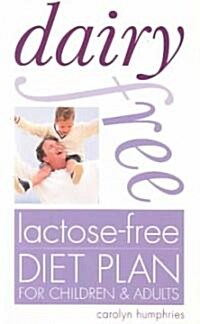 Dairy-Free, Lactose-Free Diet Plan (Paperback)