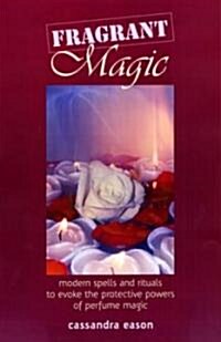 Fragrant Magic (Paperback)