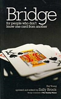 Bridge for People Who Dont Know One Card from Another (Paperback, New ed)