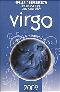 Old Moores Horoscope and Daily Astral Diaries : Virgo (Paperback)