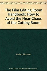 The Film Editing Room Handbook (Hardcover, 3rd)