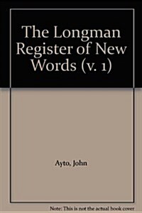 The Longman Register of New Words (Paperback)