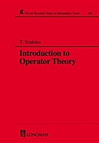 Introduction to Operator Theory (Hardcover)