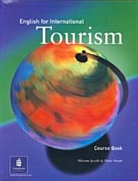English for International Tourism Coursebook, 1st. Edition (Paperback)