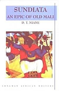 Sundiata: an Epic of Old Mali (Paperback, 2 Rev ed)