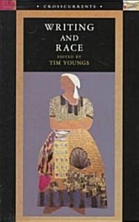 Writing and Race (Paperback)