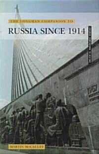 The Longman Companion to Russia Since 1914 (Hardcover)