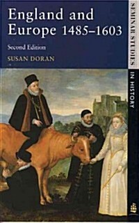 England and Europe 1485-1603 (Paperback, 2 ed)