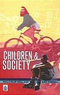 Children and Society (Paperback)
