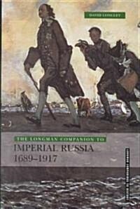 The Longman Companion to Imperial Russia (Hardcover)