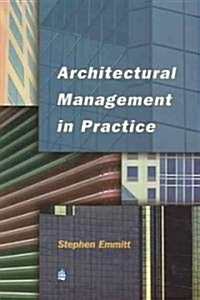 Architectural Management in Practice : A Competitive Approach (Paperback)