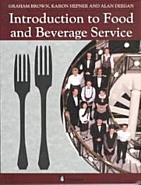 Introduction to Food and Beverage Service (Paperback)