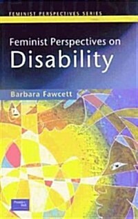 Feminist Perspectives on Disability (Paperback)