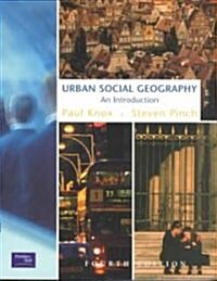 Urban Social Geography (Paperback, 4 Rev ed)