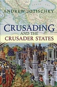 [중고] Crusading and the Crusader States (Paperback)