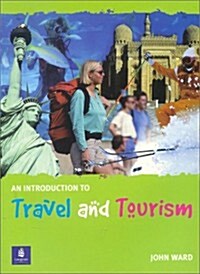 An Introduction to Travel & Tourism (Paperback)