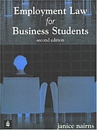 Employment Law for Business Students (Paperback, 2 ed)