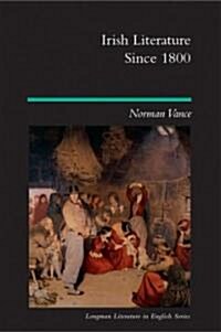 Irish Literature Since 1800 (Paperback)