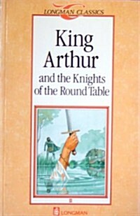 [중고] King Arthur and the Knights of the Round Table (Paperback)