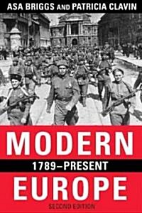 Modern Europe, 1789-Present (Paperback, 2 ed)