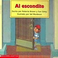 Al Escondite (Paperback)