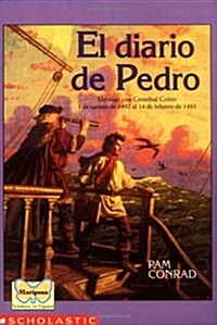 El Diario De Pedro/Pedros Journal (Paperback, Translation)