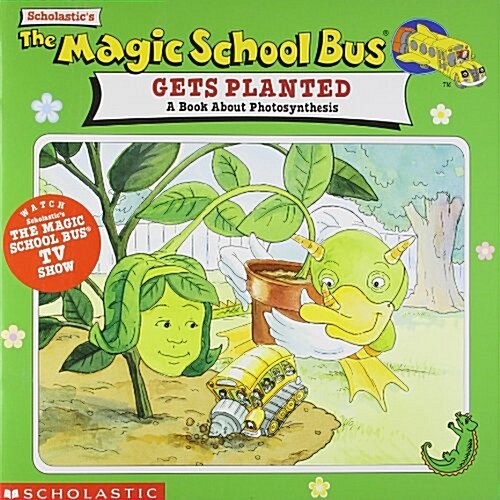 The Magic School Bus Gets Planted (Mass Market Paperback)