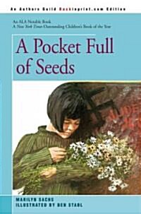 A Pocket Full of Seeds (Paperback)