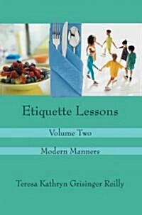 Etiquette Lessons: Volume Two (Paperback)