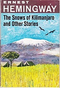 The Snows of Kilimanjaro (Paperback, reprint)