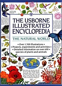 [중고] The Usborne Illustrated Encyclopedia: The Natural World (Usborne Illustrated Encyclopedias) (Hardcover)
