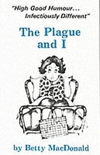 The Plague and I (Paperback)