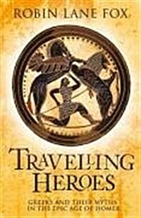 Travelling Heroes (Hardcover, First Edition (1 in number line))