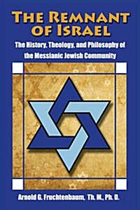 The Remnant of Israel (Paperback, 1st edition)