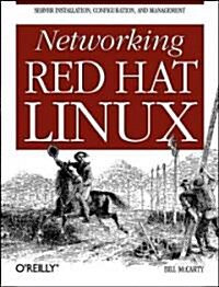 Networking Red Hat Linux (Paperback)