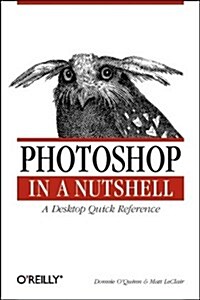 Photoshop X in a Nutshell (Hardcover, 3rd)