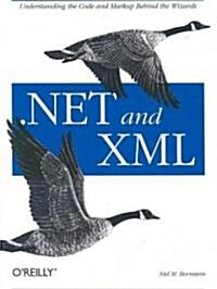 .Net and Xml (Paperback)