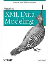 Practical Xml Data Modeling (Paperback)
