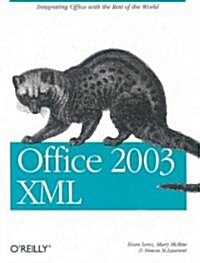 Office 2003 XML (Paperback)