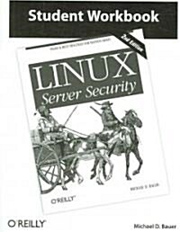 Student Workbook for Linux Server Security (Paperback, 2)