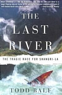 The Last River (Paperback)
